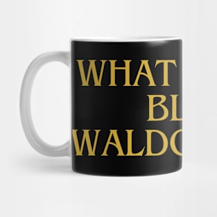 what would blair waldorf do Mug